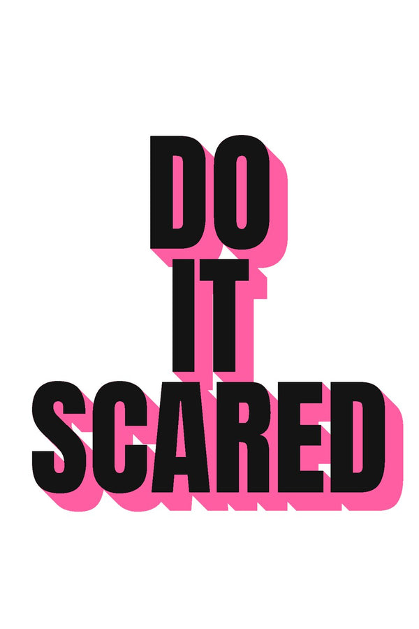 Do It Scared – Street-Art-Stencil von Urban Artery