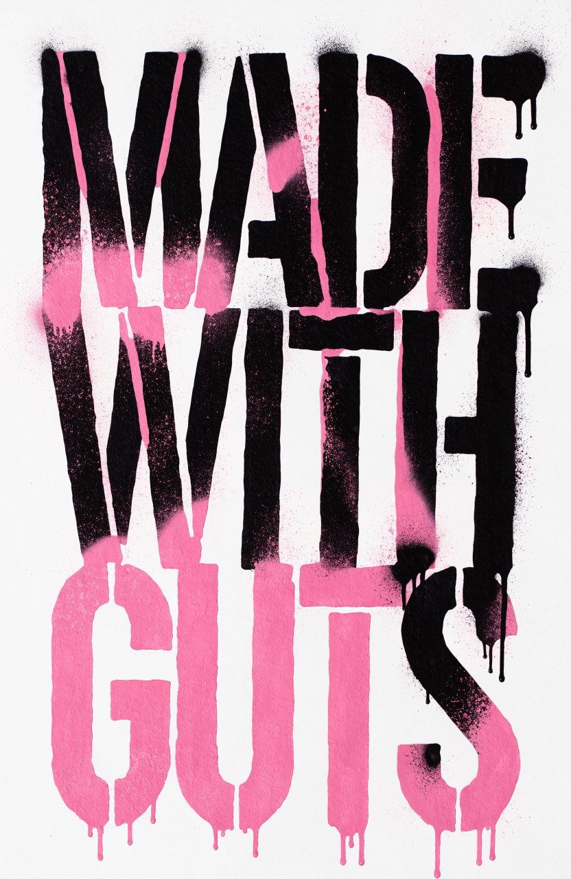 Made With Guts – Street-Art-Stencil von Urban Artery