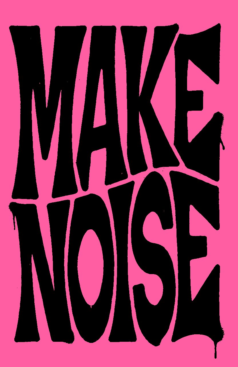 Make Noise · Pink – Street-Art-Stencil von Urban Artery