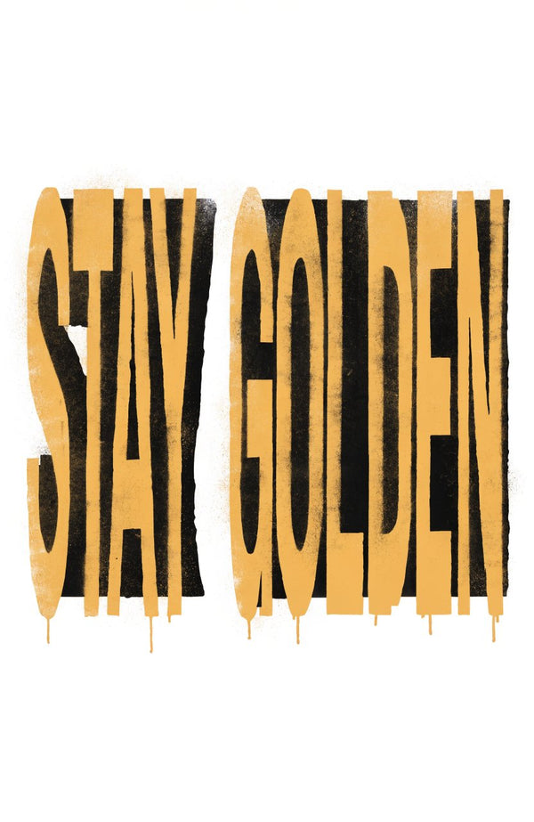 Stay Golden · Gelb – Street-Art-Stencil von Urban Artery
