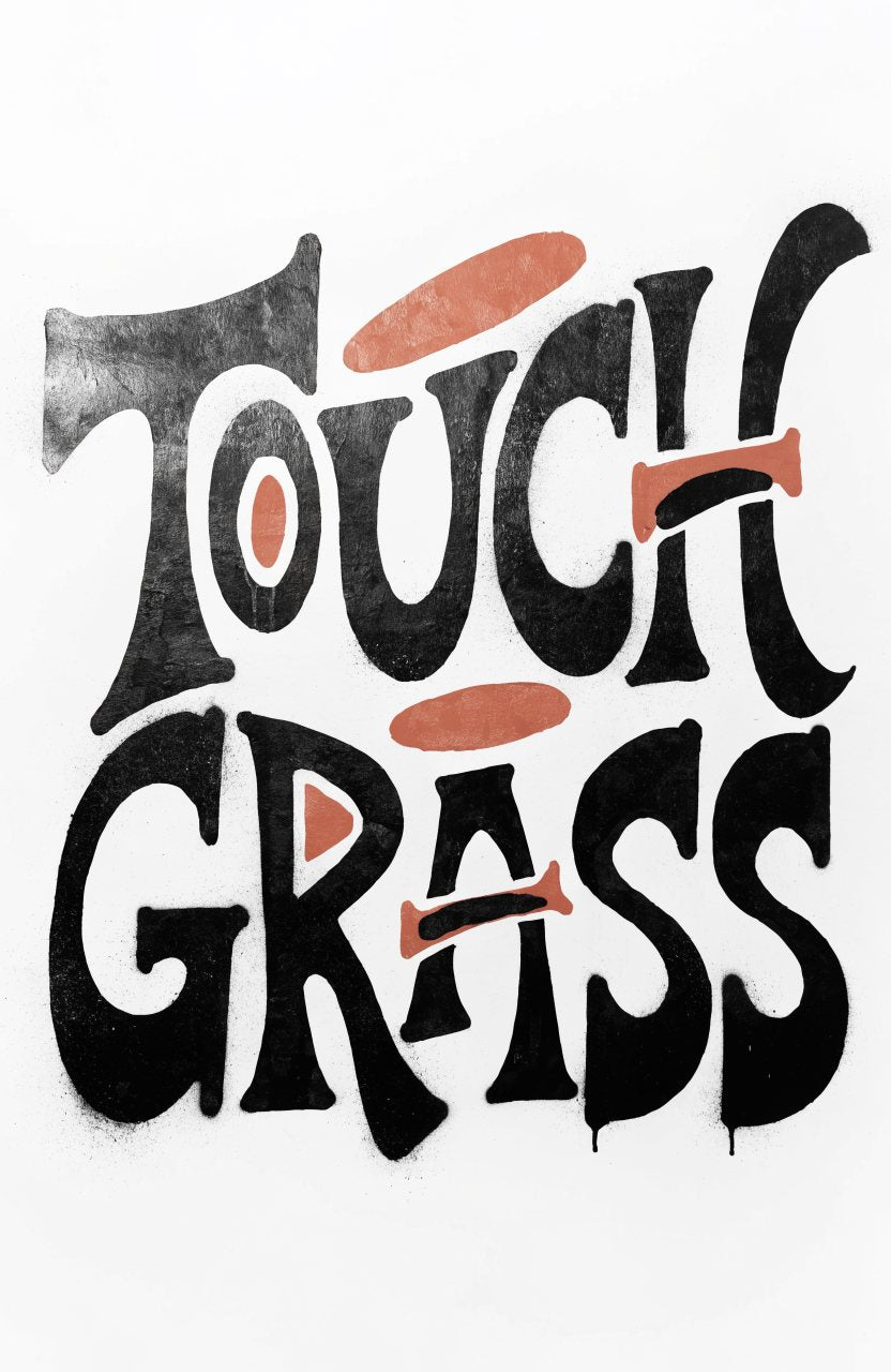Touch Grass – Street-Art-Stencil von Urban Artery