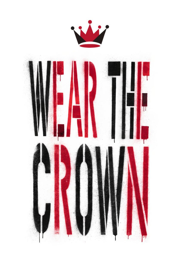 Wear the Crown – Street-Art-Stencil von Urban Artery
